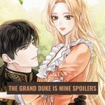 The Grand Duke Is Mine: Spoilers and Insights