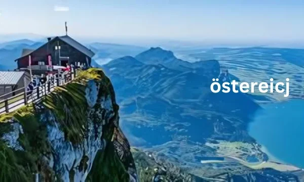 Exploring Östereich: A Journey Through Austria's Cultural and Natural Wonders