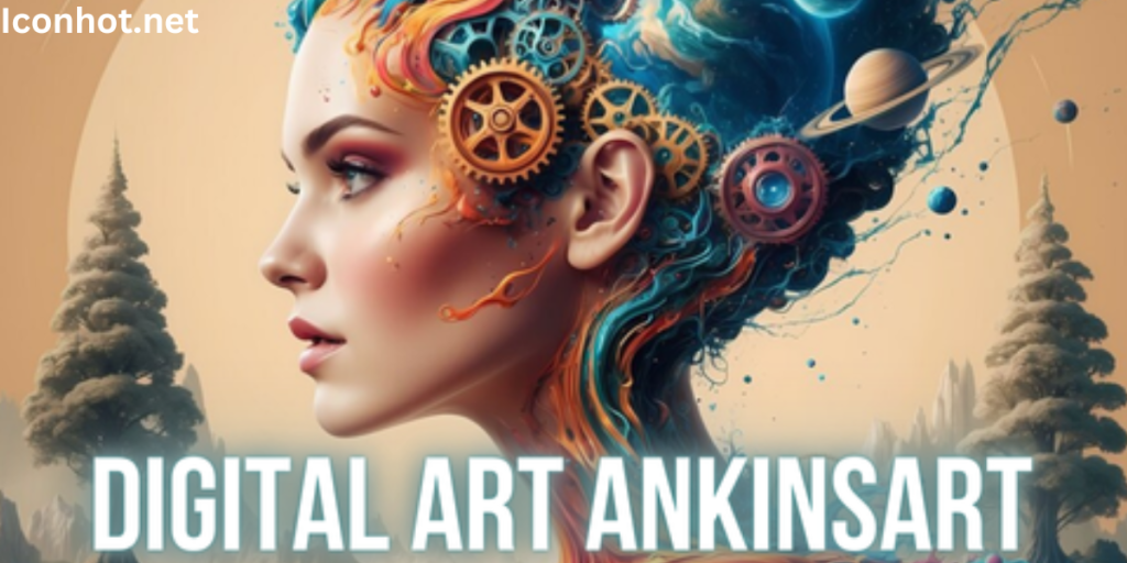 Digital Art AnkinsArt